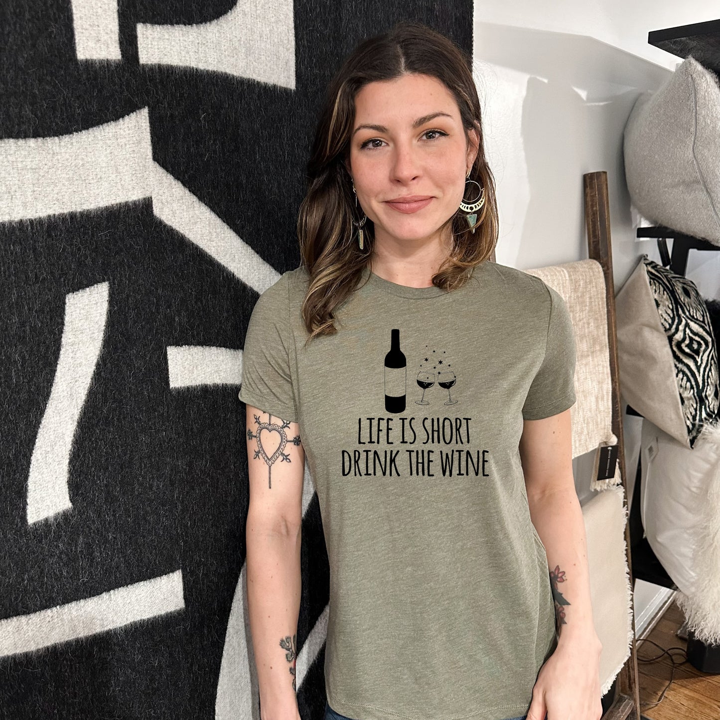 Life Is Short, Drink The Wine - Women's Crew Tee - Olive or Dusty Blue