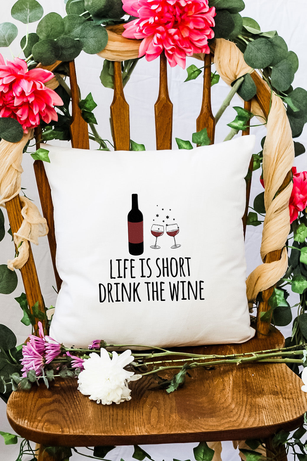 Life Is Short Drink The Wine - Decorative Throw Pillow - MoonlightMakers