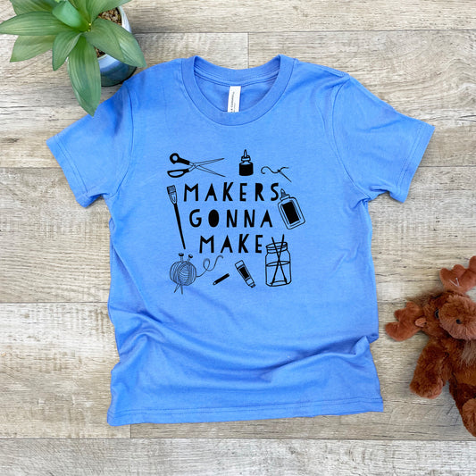 Makers Gonna Make - Kid's Tee - Columbia Blue or Lavender