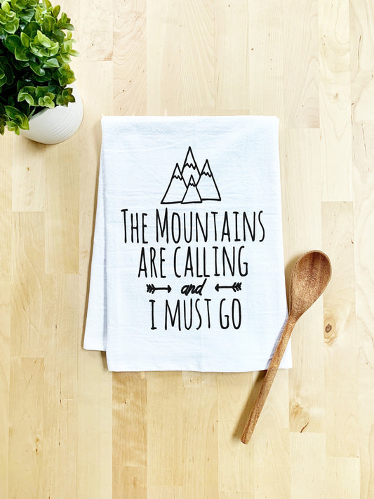 The Mountains are Calling and I Must Go Dish Towel - White Or Gray - MoonlightMakers