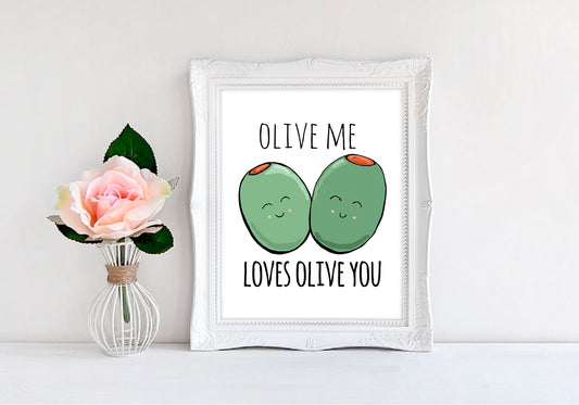 Olive Me Loves Olive You - 8"x10" Wall Print - MoonlightMakers