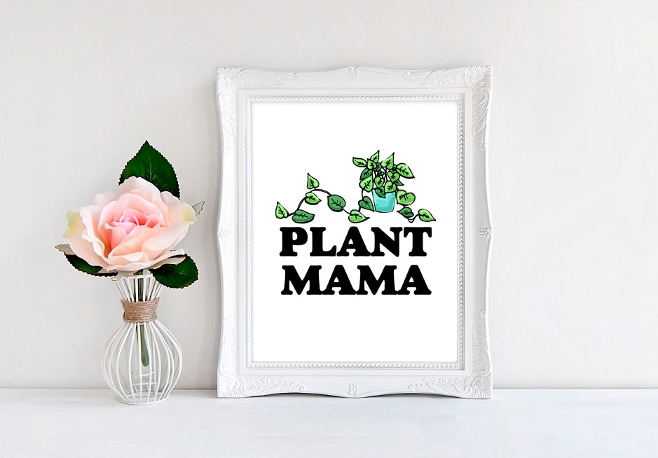 Plant Mama - 8"x10" Wall Print - MoonlightMakers