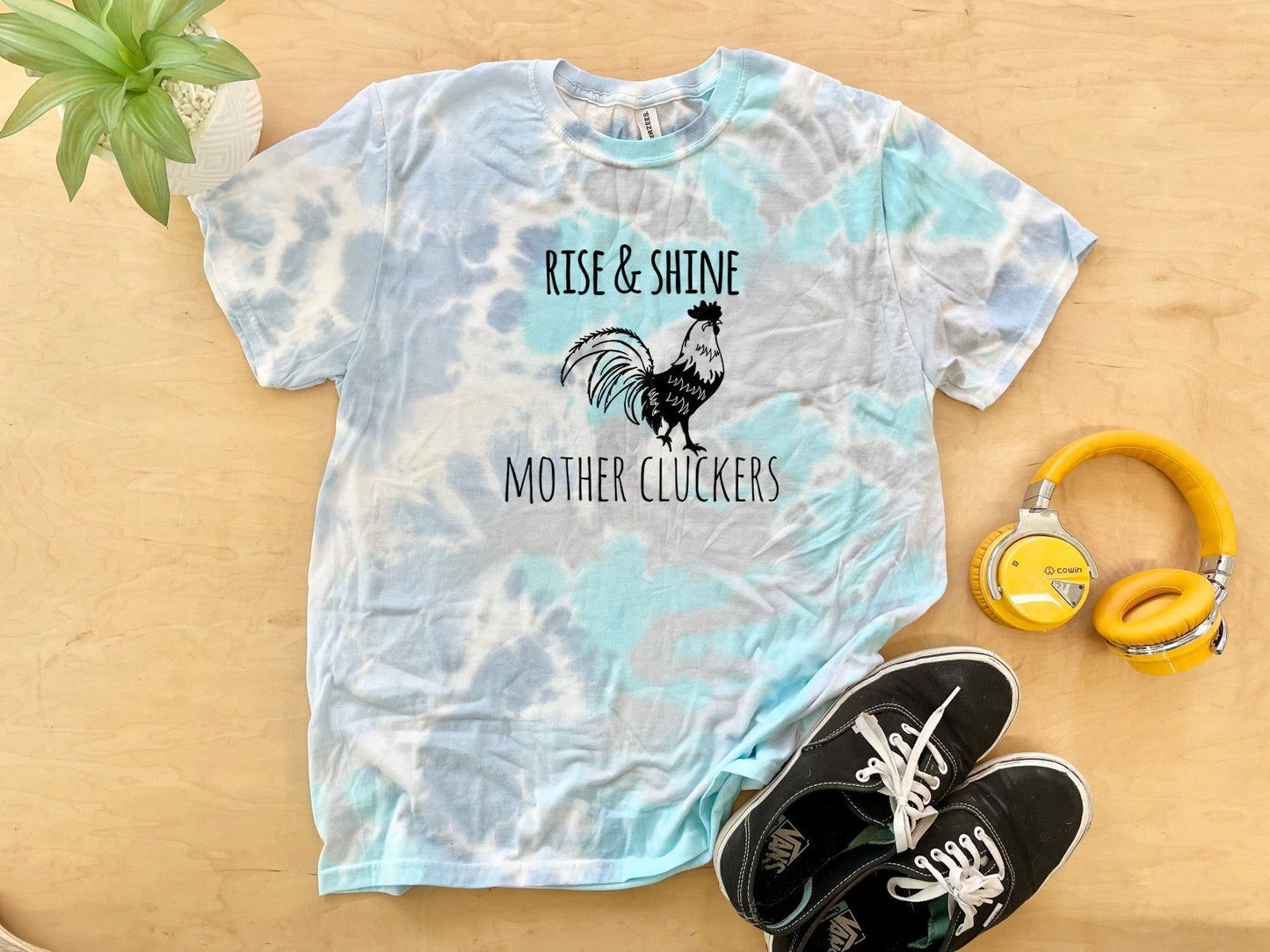 Rise & Shine Mother Cluckers - Mens/Unisex Tie Dye Tee - Blue