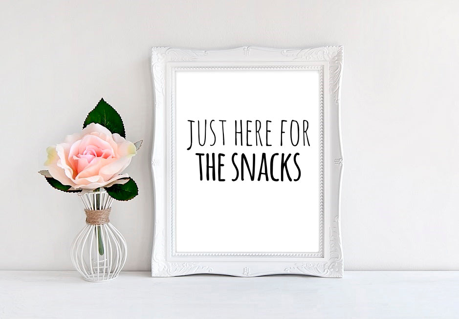 Just Here For The Snacks - 8"x10" Wall Print - MoonlightMakers