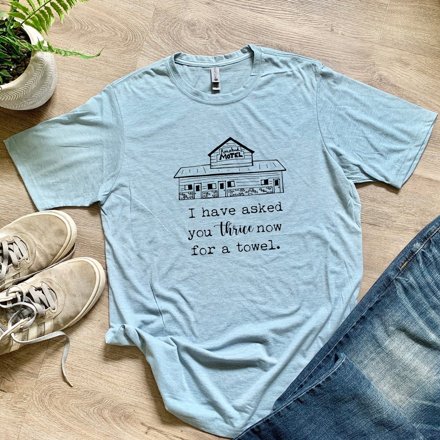 I've Asked You Thrice Now For A Towel - Men's / Unisex Tee - Stonewash Blue or Sage