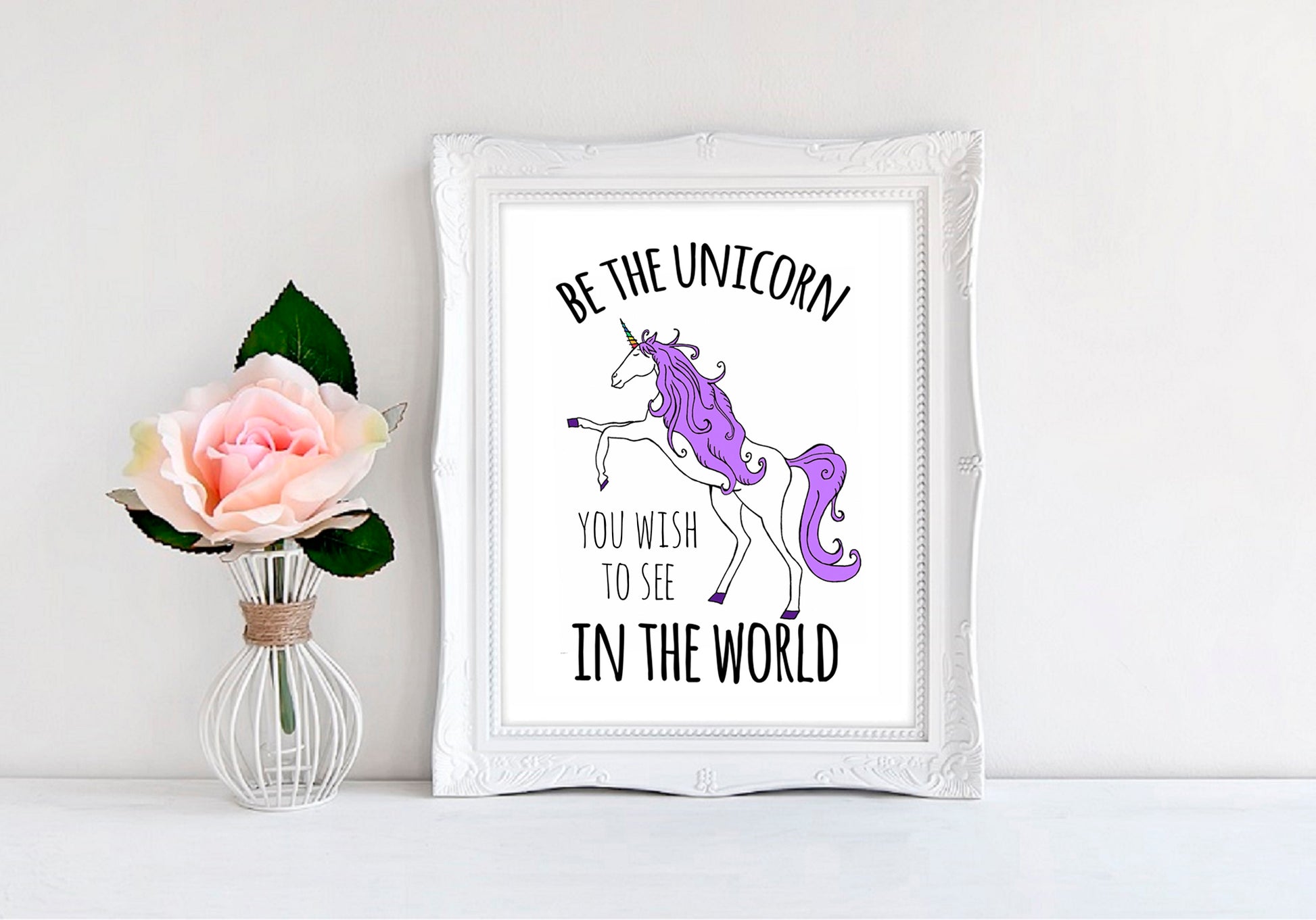 Be The Unicorn You Wish To See In The World - 8"x10" Wall Print - MoonlightMakers