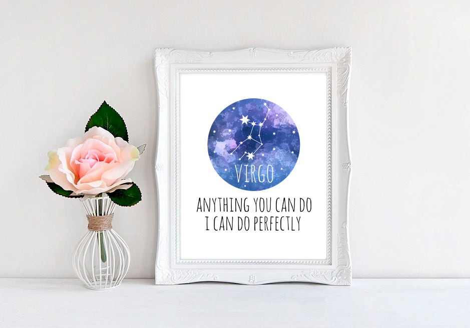 Virgo - Anything You Can Do I Can Do Perfectly - 8"x10" Wall Print - MoonlightMakers