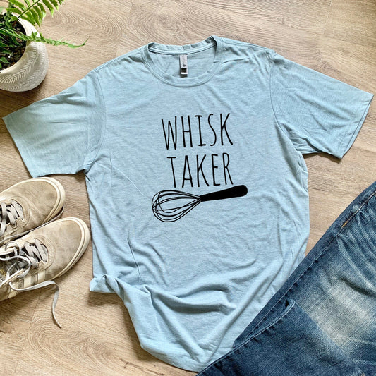 Whisk Taker (Baking) - Men's / Unisex Tee - Stonewash Blue or Sage
