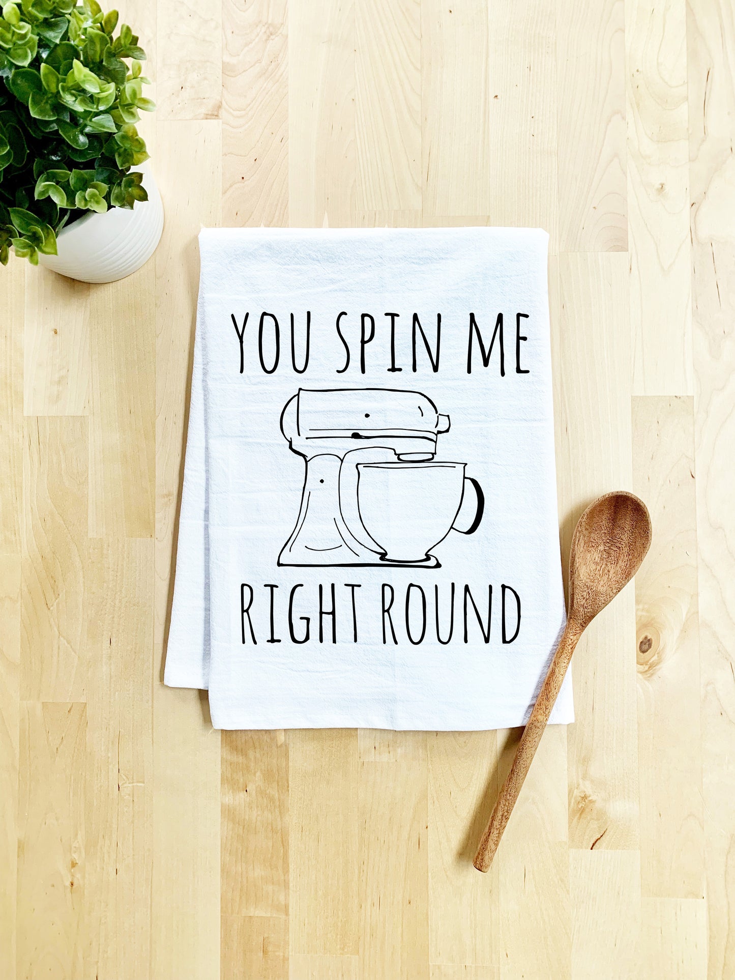 You Spin Me Right Round Dish Towel - White Or Gray - MoonlightMakers